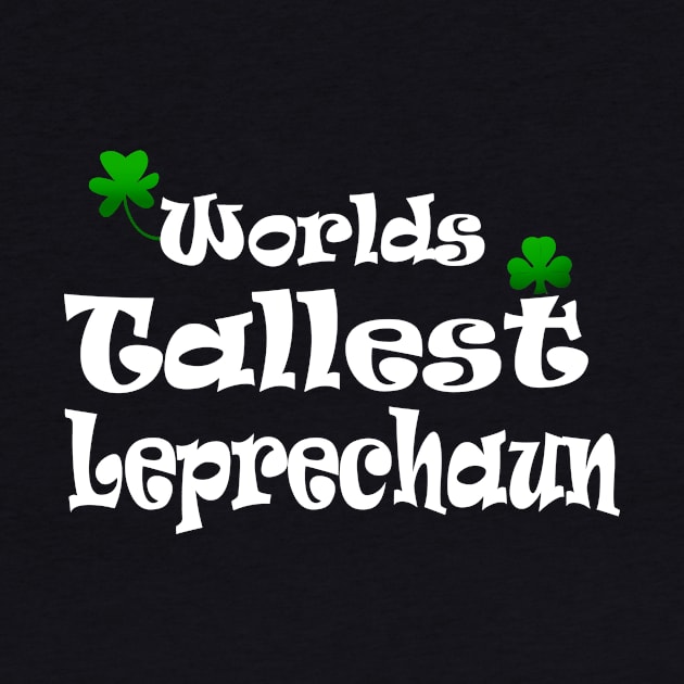 funny Irish Worlds tallest leprechaun St Patricks by pickledpossums